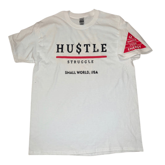 HUSTLE over struggle T-shirt (WHITE)